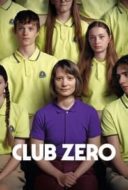 Layarkaca21 LK21 Dunia21 Nonton Film Club Zero (2023) Subtitle Indonesia Streaming Movie Download