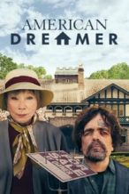 Nonton Film American Dreamer (2022) Subtitle Indonesia Streaming Movie Download