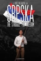 Layarkaca21 LK21 Dunia21 Nonton Film Srpska: The Struggle for Freedom (2022) Subtitle Indonesia Streaming Movie Download