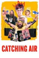 Layarkaca21 LK21 Dunia21 Nonton Film Catching Air (2023) Subtitle Indonesia Streaming Movie Download