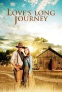 Layarkaca21 LK21 Dunia21 Nonton Film Love’s Long Journey (2005) Subtitle Indonesia Streaming Movie Download