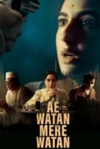 Nonton Film Ae Watan Mere Watan (2024) Subtitle Indonesia Streaming Movie Download