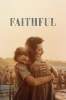 Layarkaca21 LK21 Dunia21 Nonton Film Faithful (2022) Subtitle Indonesia Streaming Movie Download