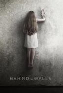 Layarkaca21 LK21 Dunia21 Nonton Film Behind the Walls (2018) Subtitle Indonesia Streaming Movie Download