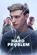 Nonton Film A Hard Problem (2021) Subtitle Indonesia Streaming Movie Download