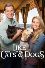 Nonton Film Like Cats & Dogs (2017) Subtitle Indonesia Streaming Movie Download