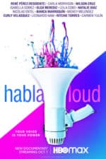 Habla Loud (2022)