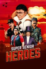 Super Senior Heroes (2022)