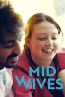 Layarkaca21 LK21 Dunia21 Nonton Film Midwives (2023) Subtitle Indonesia Streaming Movie Download