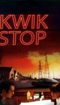 Nonton Film Kwik Stop (2001) Subtitle Indonesia Streaming Movie Download