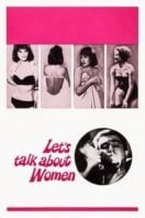 Layarkaca21 LK21 Dunia21 Nonton Film Let’s Talk About Women (1964) Subtitle Indonesia Streaming Movie Download