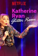 Layarkaca21 LK21 Dunia21 Nonton Film Katherine Ryan: Glitter Room (2019) Subtitle Indonesia Streaming Movie Download