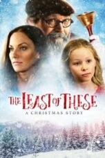 Poster Film The Least of These: A Christmas Story (2018)