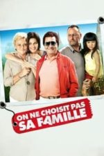 You Don’t Choose Your Family (2011)