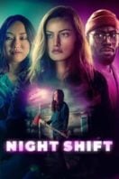 Layarkaca21 LK21 Dunia21 Nonton Film Night Shift (2024) Subtitle Indonesia Streaming Movie Download