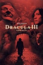 Dracula III: Legacy (2005)