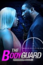 Nonton Film The Bodyguard (2023) Subtitle Indonesia Streaming Movie Download