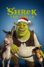 Shrek the Halls (2007)