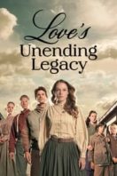 Layarkaca21 LK21 Dunia21 Nonton Film Love’s Unending Legacy (2007) Subtitle Indonesia Streaming Movie Download