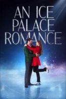 Layarkaca21 LK21 Dunia21 Nonton Film An Ice Palace Romance (2023) Subtitle Indonesia Streaming Movie Download