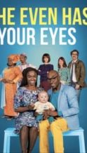 Nonton Film He Even Has Your Eyes (2017) Subtitle Indonesia Streaming Movie Download
