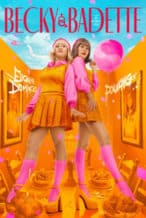 Nonton Film Becky and Badette (2023) Subtitle Indonesia Streaming Movie Download