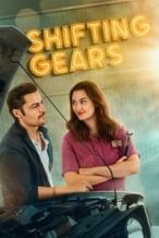 Nonton Film Shifting Gears (2024) Subtitle Indonesia Streaming Movie Download