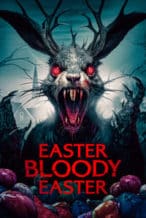 Nonton Film Easter Bloody Easter (2024) Subtitle Indonesia Streaming Movie Download