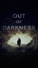Nonton Film Out of Darkness (2024) Subtitle Indonesia Streaming Movie Download