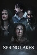 Layarkaca21 LK21 Dunia21 Nonton Film Spring Lakes (2023) Subtitle Indonesia Streaming Movie Download