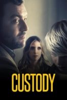 Layarkaca21 LK21 Dunia21 Nonton Film Custody (2018) Subtitle Indonesia Streaming Movie Download