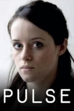 Nonton Film Pulse (2010) Subtitle Indonesia Streaming Movie Download