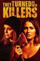 Layarkaca21 LK21 Dunia21 Nonton Film They Turned Us Into Killers (2024) Subtitle Indonesia Streaming Movie Download