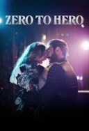 Layarkaca21 LK21 Dunia21 Nonton Film Zero to Hero (2023) Subtitle Indonesia Streaming Movie Download