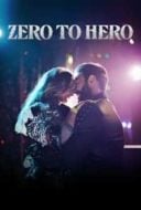 Layarkaca21 LK21 Dunia21 Nonton Film Zero to Hero (2023) Subtitle Indonesia Streaming Movie Download