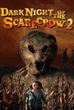 Nonton Film Dark Night of the Scarecrow 2 (2022) Subtitle Indonesia Streaming Movie Download