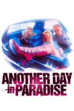 Another Day in Paradise (1998)