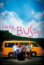 Nonton Film Happy Bus Day (2017) Subtitle Indonesia Streaming Movie Download