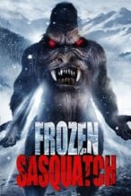 Nonton Film Frozen Sasquatch (2018) Subtitle Indonesia Streaming Movie Download