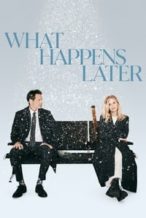 Nonton Film What Happens Later (2023) Subtitle Indonesia Streaming Movie Download