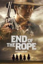 Nonton Film End of the Rope (2023) Subtitle Indonesia Streaming Movie Download