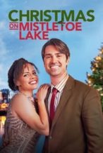 Nonton Film Christmas on Mistletoe Lake (2022) Subtitle Indonesia Streaming Movie Download