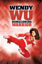 Nonton Film Wendy Wu: Homecoming Warrior (2006) Subtitle Indonesia Streaming Movie Download