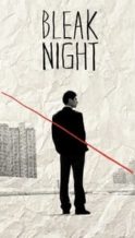 Nonton Film Bleak Night (2011) Subtitle Indonesia Streaming Movie Download