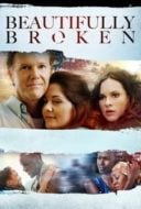 Layarkaca21 LK21 Dunia21 Nonton Film Beautifully Broken (2018) Subtitle Indonesia Streaming Movie Download