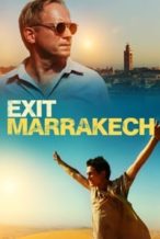 Nonton Film Exit Marrakech (2013) Subtitle Indonesia Streaming Movie Download