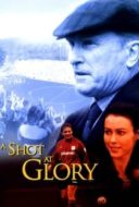 Layarkaca21 LK21 Dunia21 Nonton Film A Shot at Glory (2000) Subtitle Indonesia Streaming Movie Download