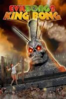 Layarkaca21 LK21 Dunia21 Nonton Film Evil Bong 2: King Bong (2009) Subtitle Indonesia Streaming Movie Download