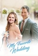 Layarkaca21 LK21 Dunia21 Nonton Film My Favorite Wedding (2017) Subtitle Indonesia Streaming Movie Download