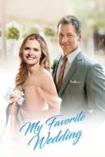 My Favorite Wedding (2017)